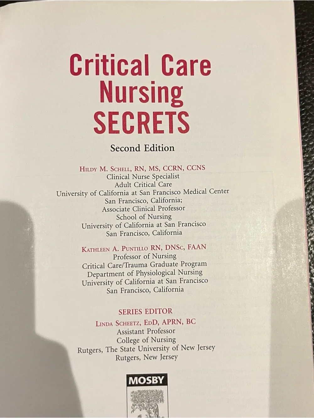 Critical Care Nursing SECRETS Book 2nd edition Hildy Schnell Kathleen Puntillo